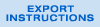 Export Instructions