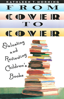 From Cover to Cover: Evaluating and Reviewing Children's Books (cover art)