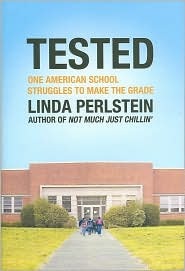 Tested: One American School Struggles to Make the Grade (cover art)