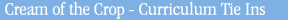 Cream of the Crop - Curriculum Tie Ins