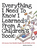 Everything I Need to Know I Learned from a Children's Book