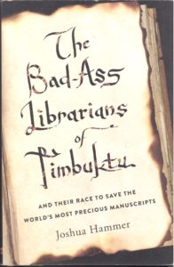 Bad Ass Librarians of Timbuktu